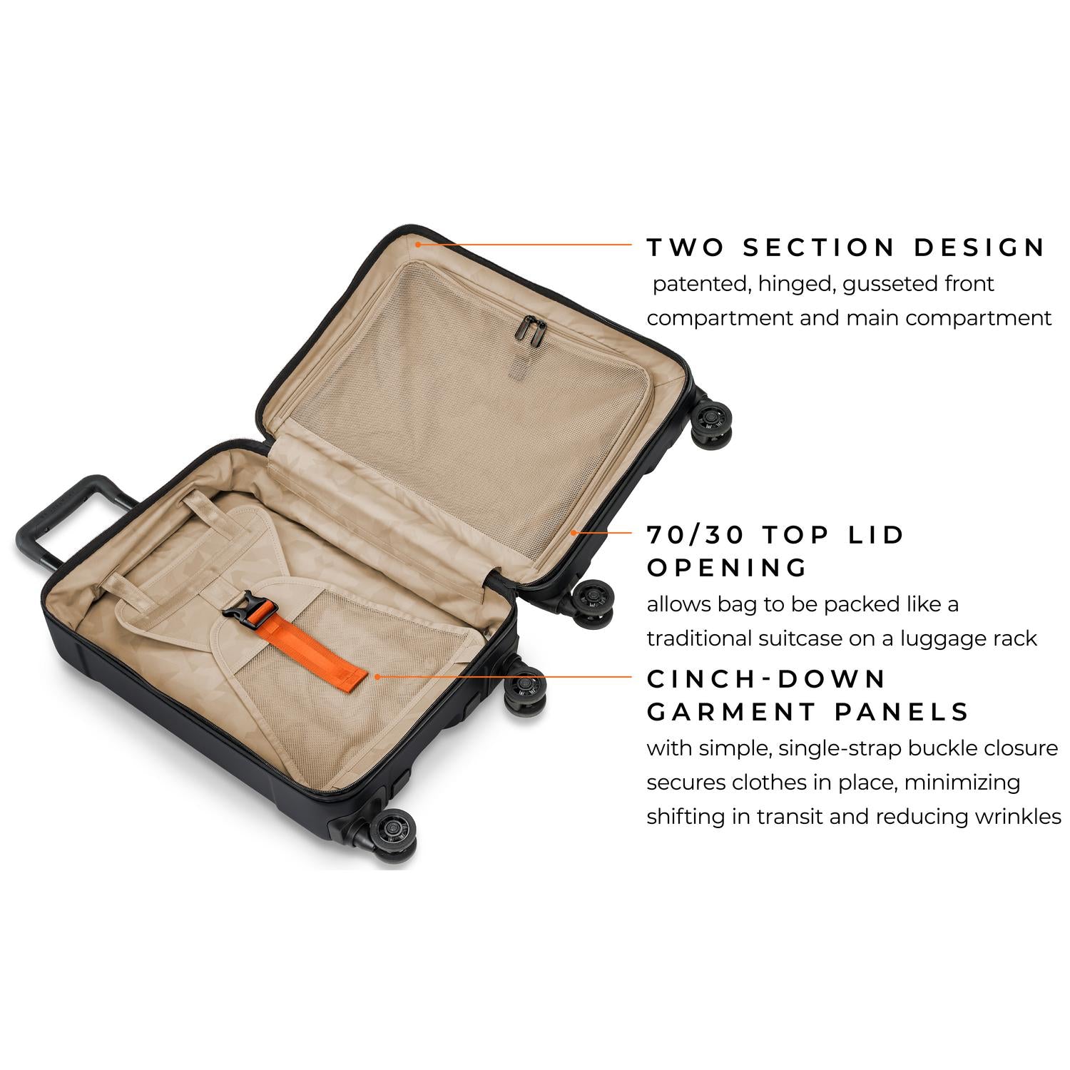 briggs & riley torq black international 21" carry-on spinner two section design patented, hinged, gusseted, front compartment and main compartment, 70/30 top lid opening allows bag to be packed like a traditional suitcase on a luggage rack, cinch-down garment panels with simple, single-strap buckle closure secures clothes in place, minimizing shifting in transit and reducing wrinkes #color_stealth